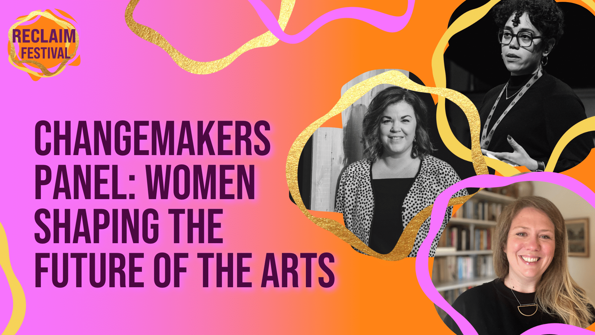 Women Reclaiming the Arts 2025